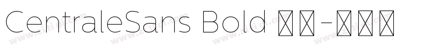 CentraleSans Bold 粗体字体转换
